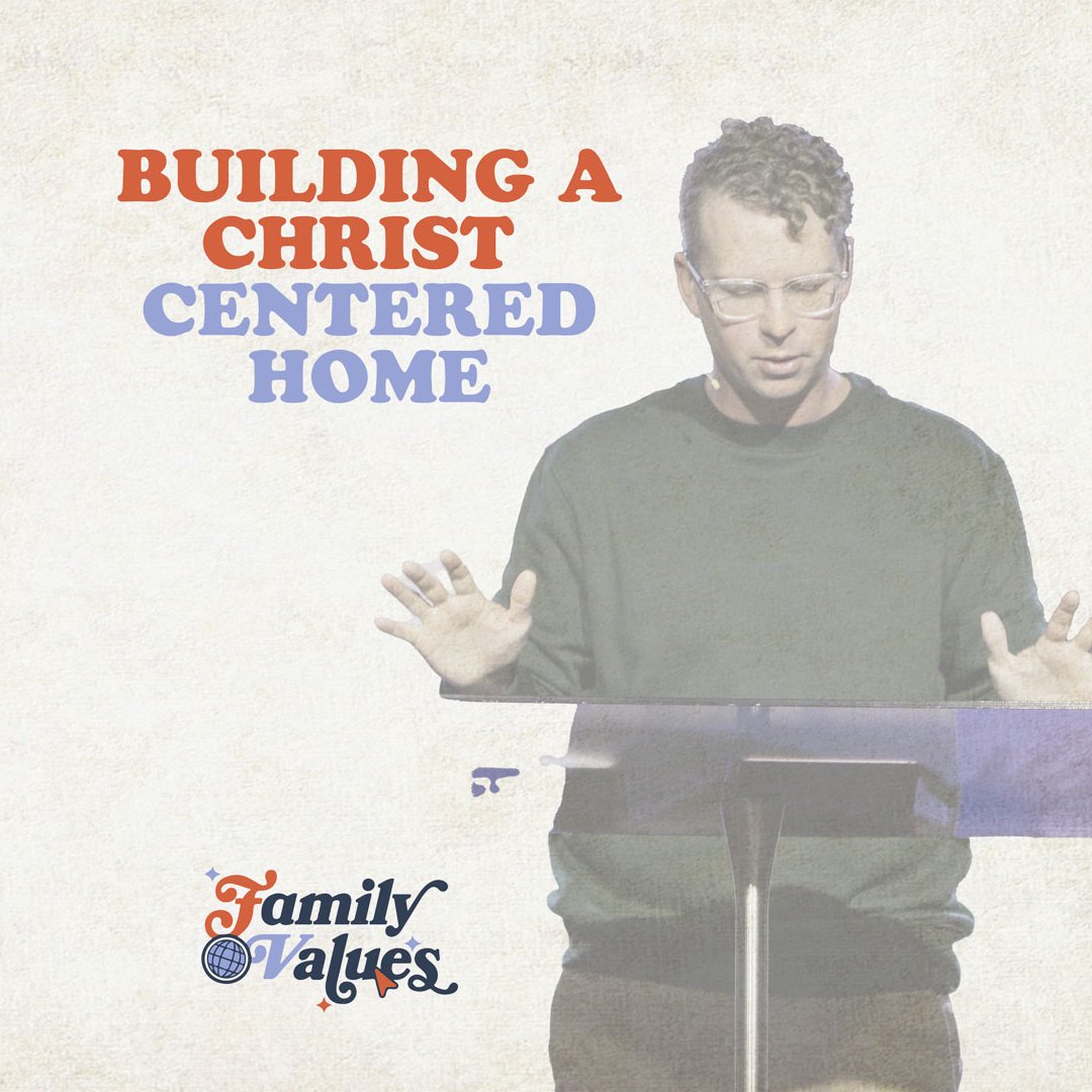 Building A Christ Centered Home