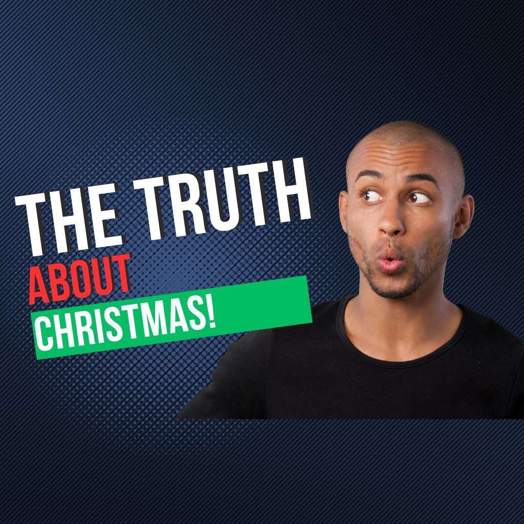 The Truth About Christmas