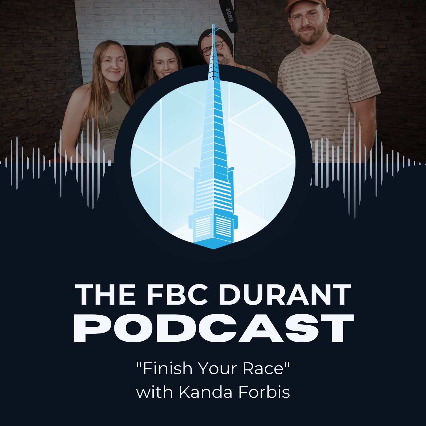 The FBC Durant Podcast