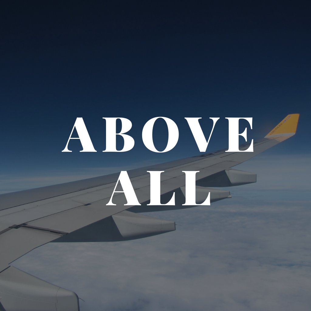 Above All