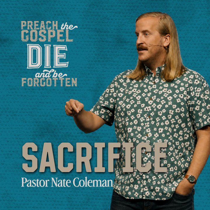 Sacrifice - Pastor Nate Coleman episode artwork