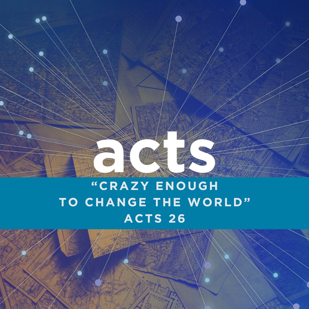 "Crazy Enough to Change the World" [Acts 26:1-32] episode artwork