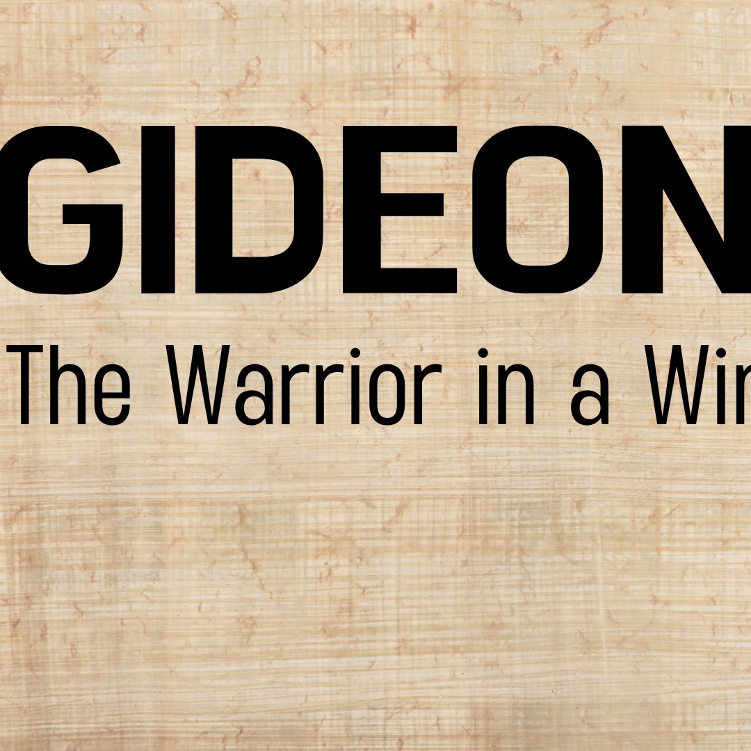 Gideon: The Warrior in the Winepress episode artwork