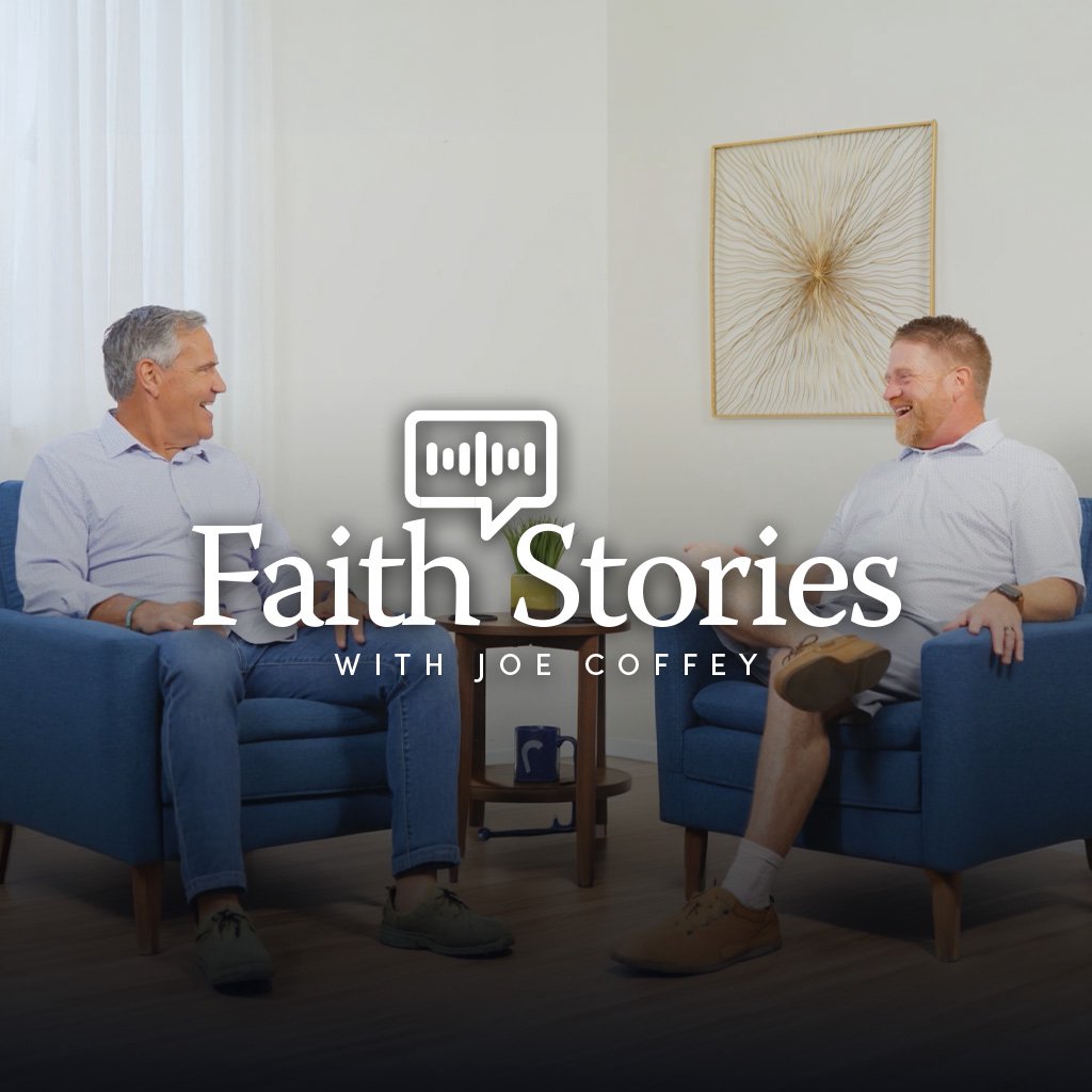Faith Stories | Pastor Joe Coffey and Travis Mason Faith Stories | Pastor Joe Coffey and Travis Mason