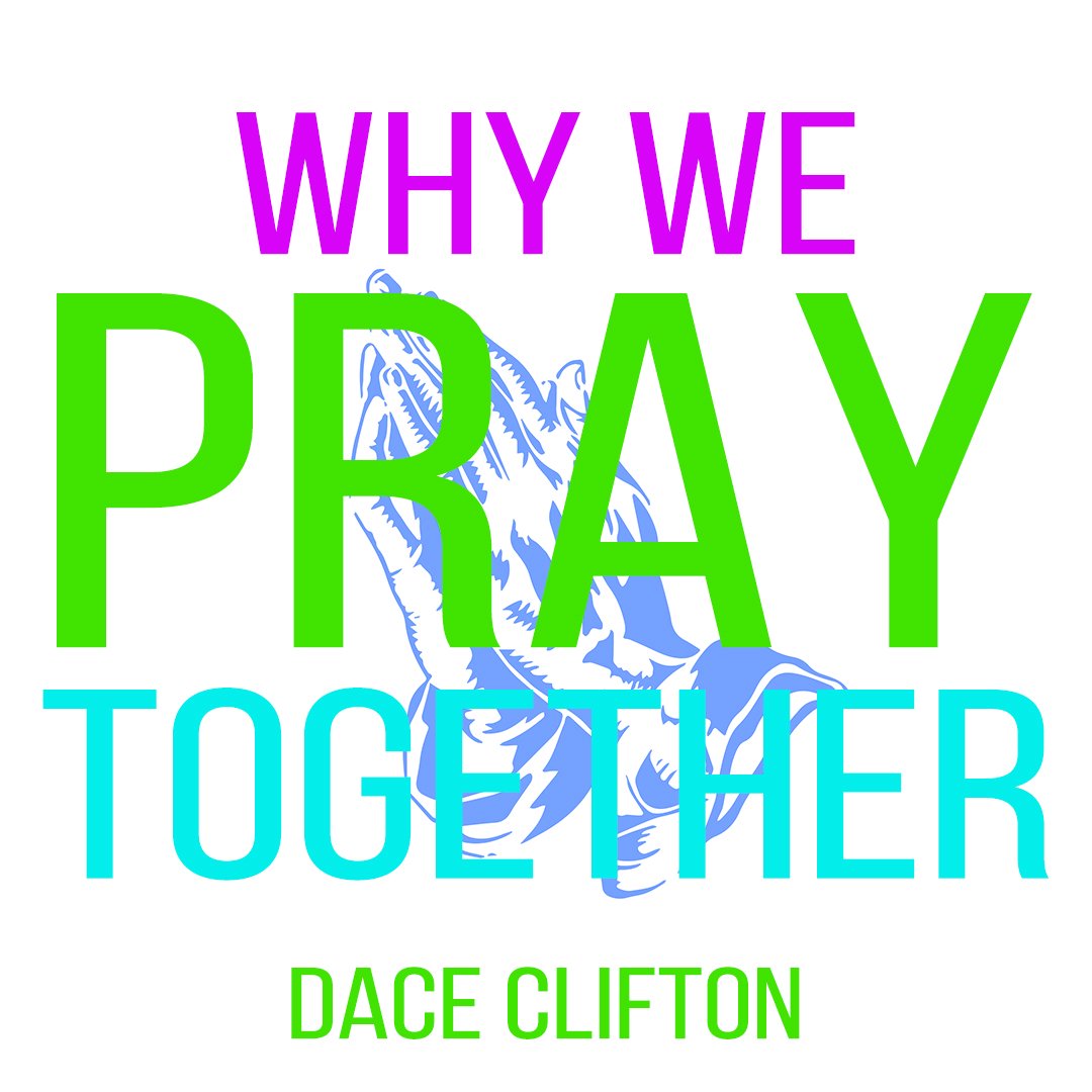 Why We Pray Together episode artwork