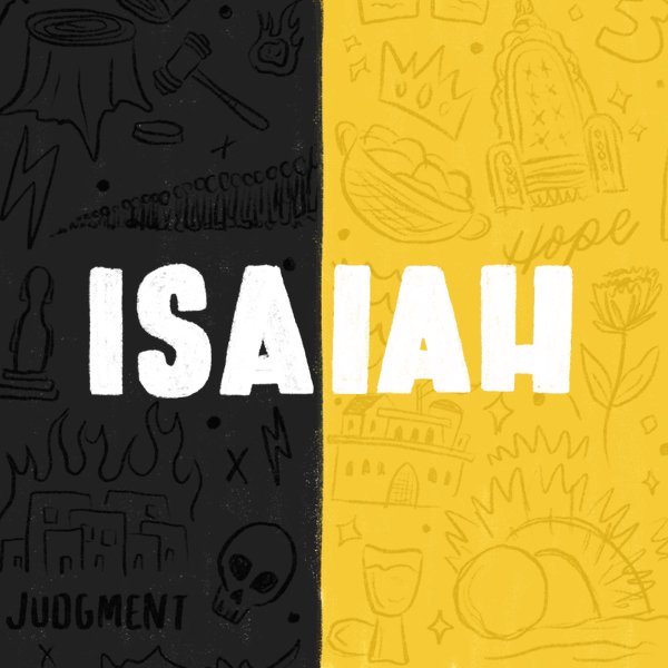 Isaiah 2:2-5 - "Isaiah: An Overview" episode artwork