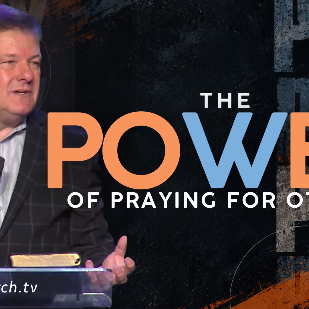 The Power of Praying for Others