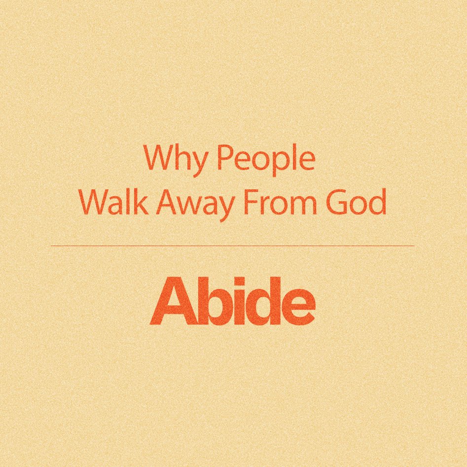 Abide Week 3: Paolo Punzalan | Why People Walk Away From God