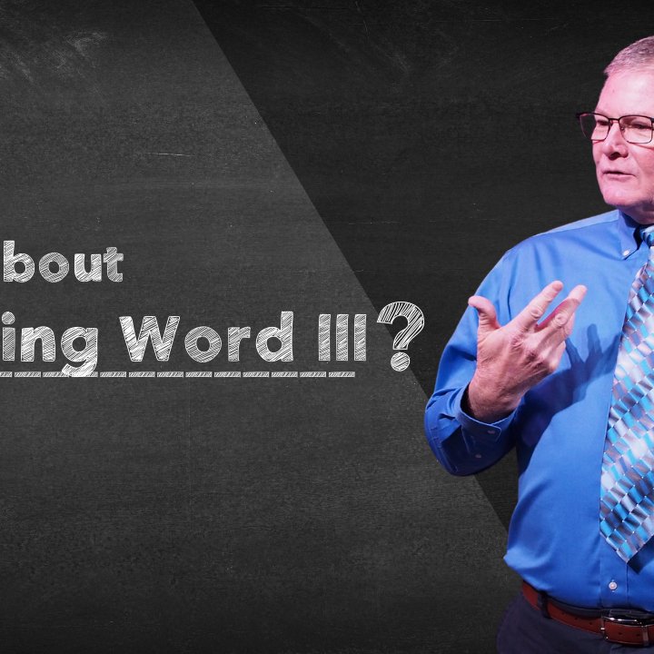 The Living Word III