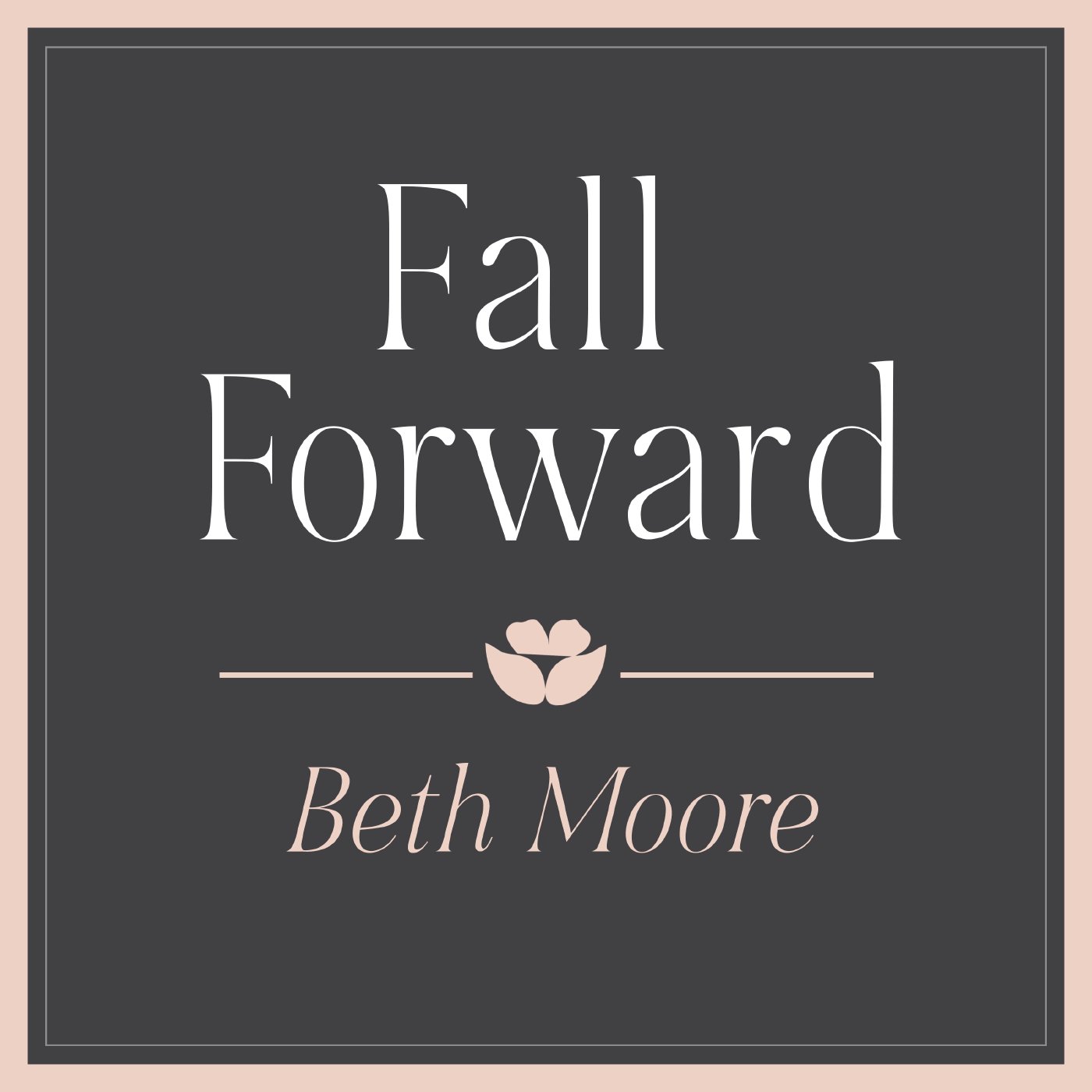 Fall Forward - Part 6