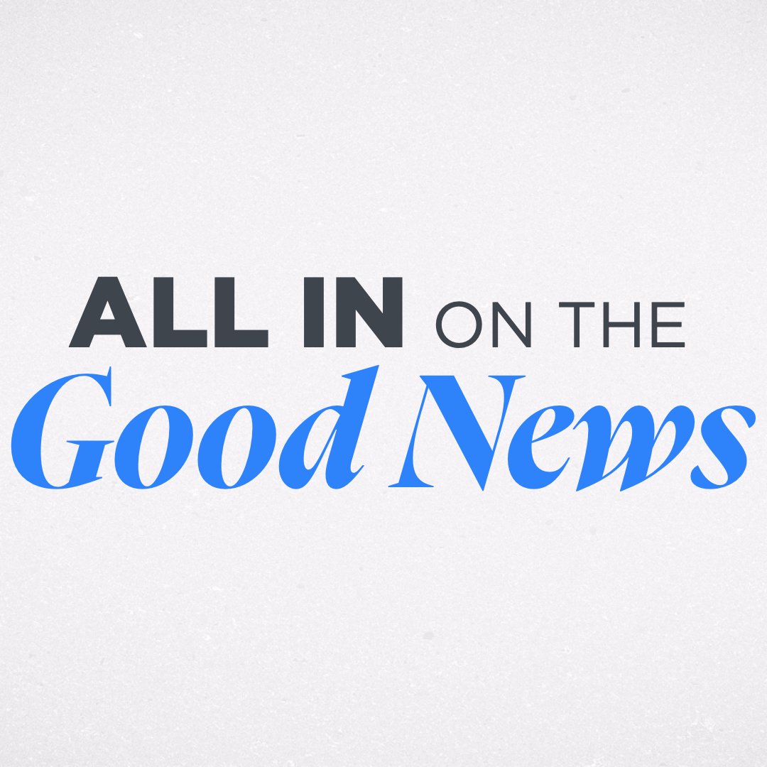 All In on the Good News