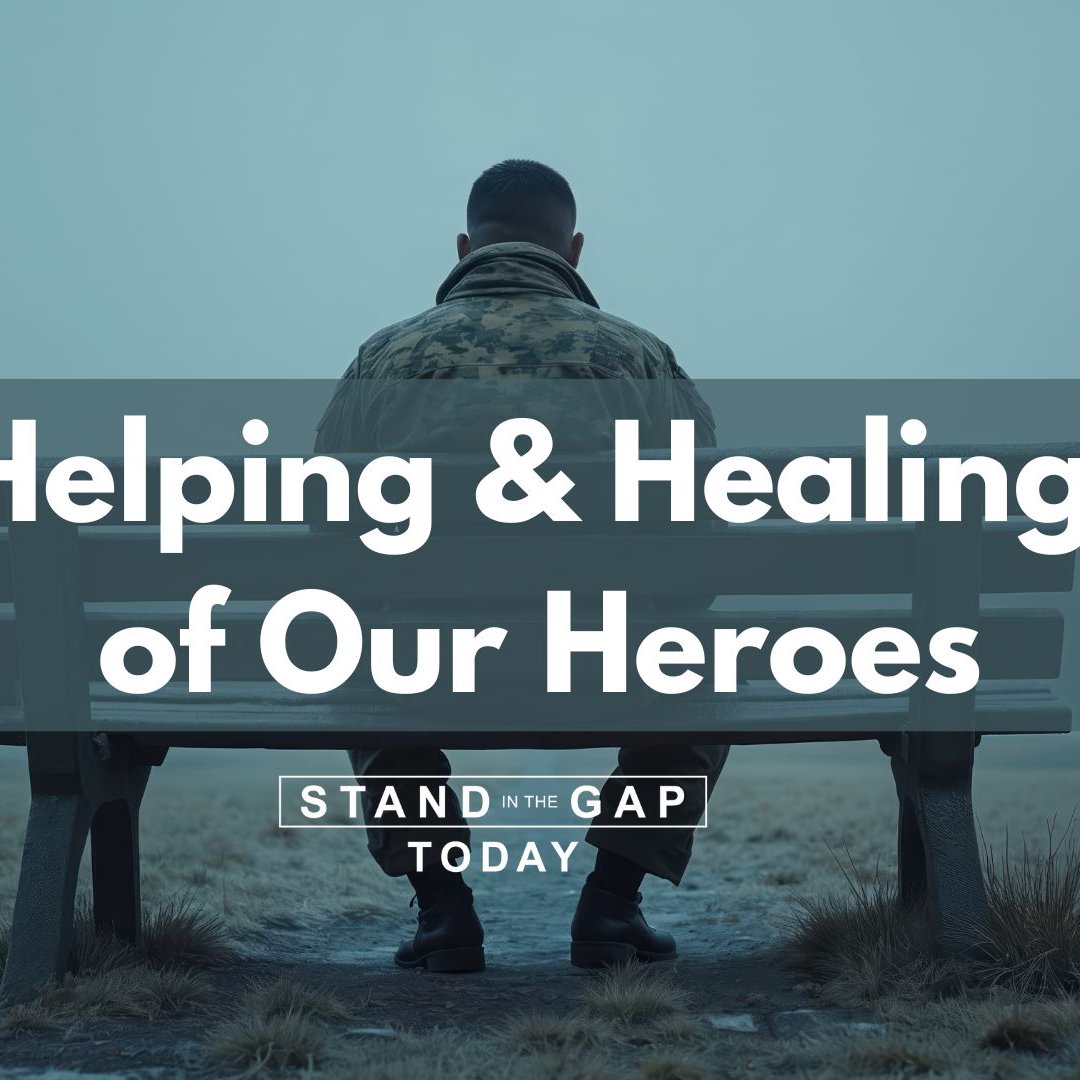 11/11/25 - Helping and Healing of Our Heroes