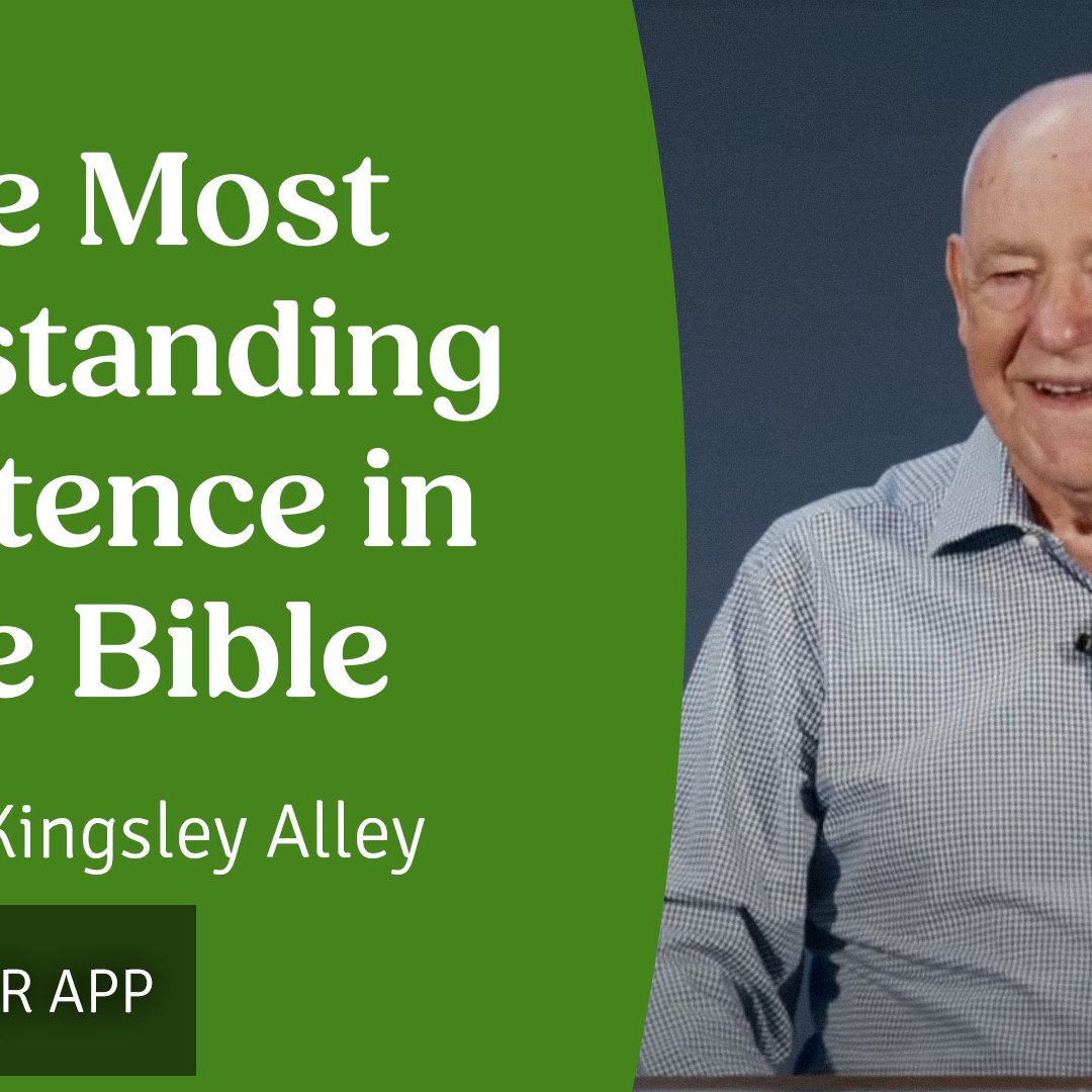 The Most Outstanding Sentence in the Bible | John Alley | 16th March 2025 episode artwork