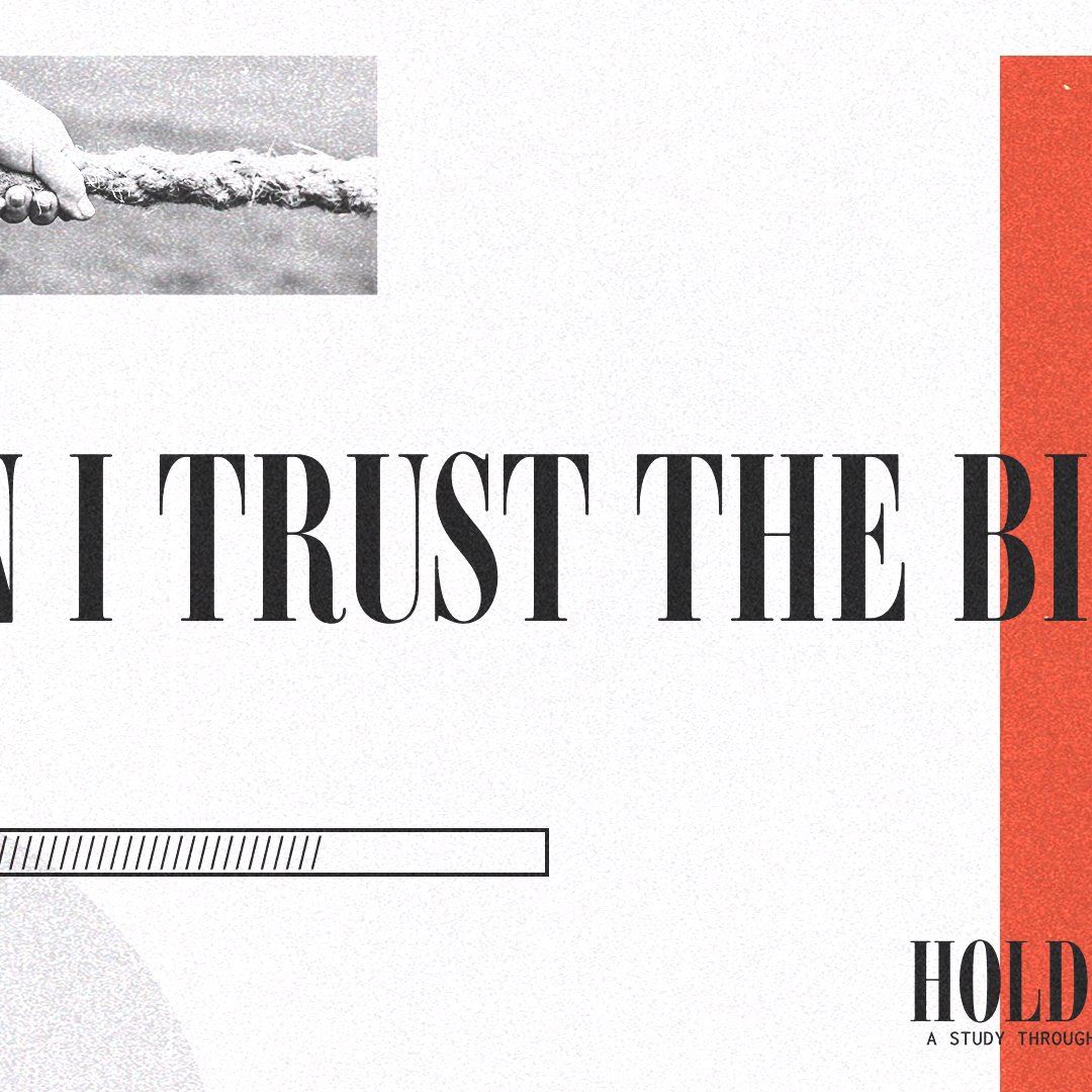 Can I Trust the Bible?