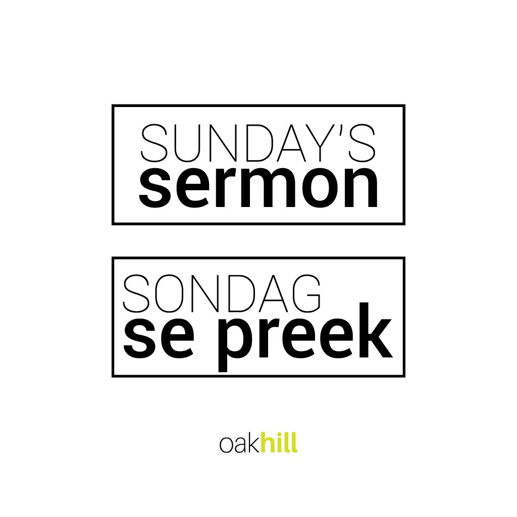 Oakhill Church Sermons
