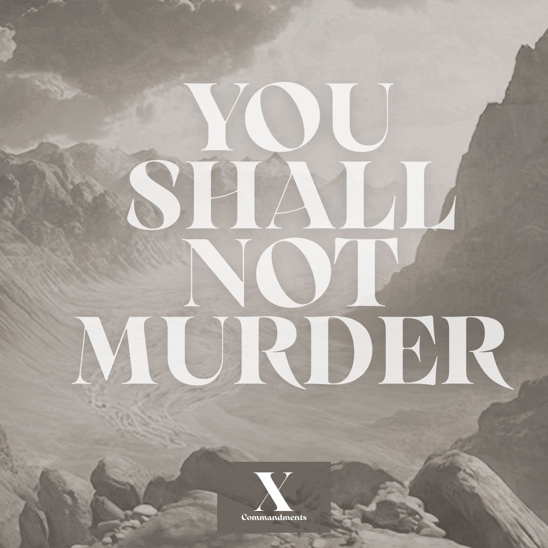 You Shall Not Murder