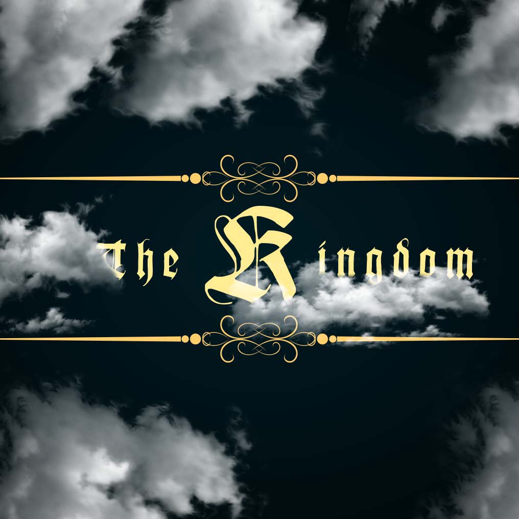 The Kingdom - WEEK 4 episode artwork