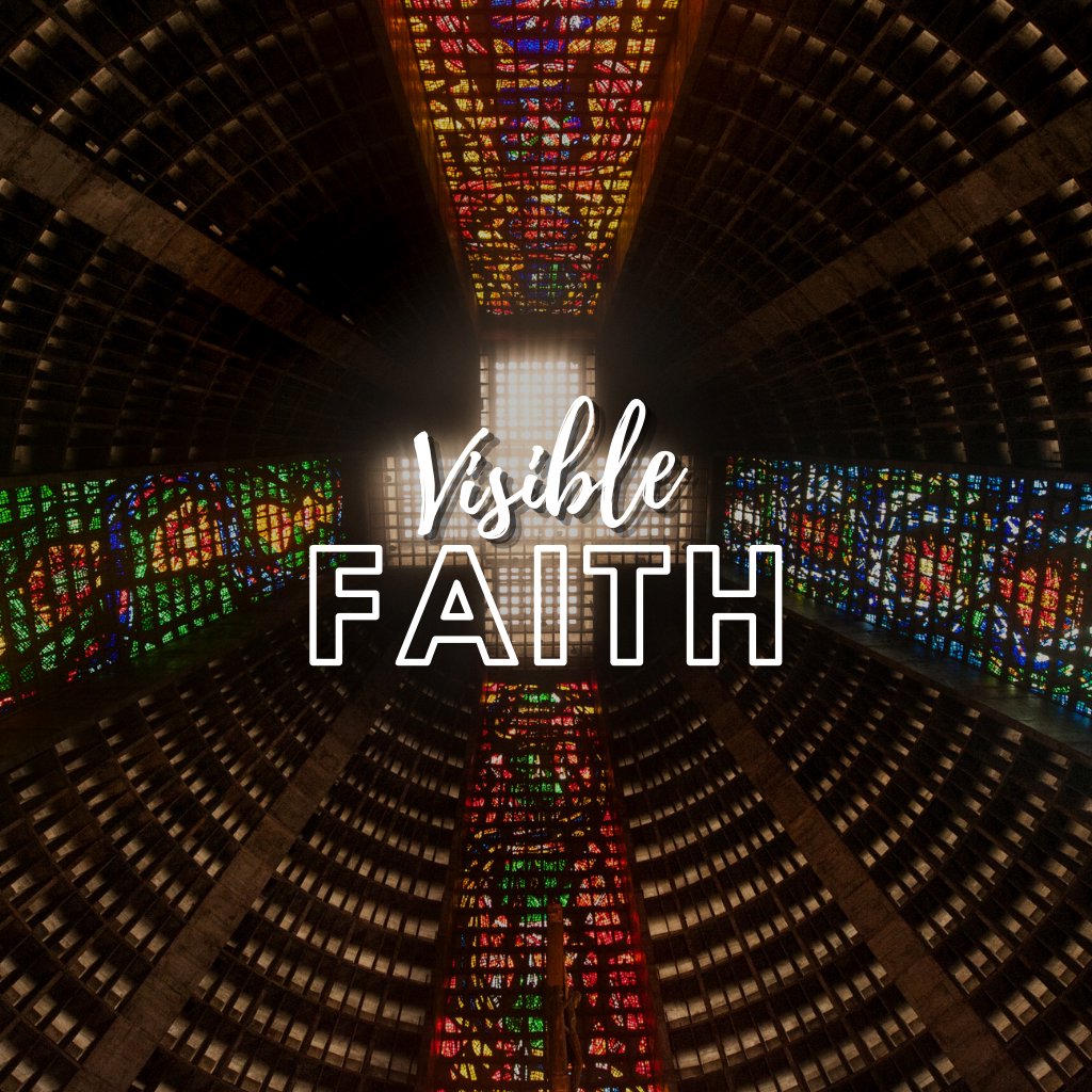 Visable Faith