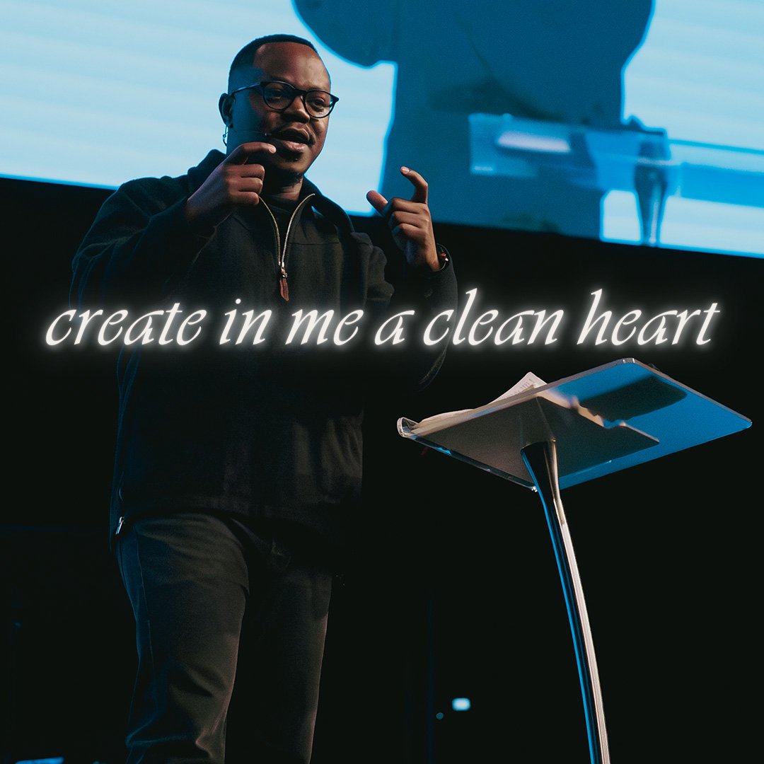 Create In Me A Clean Heart