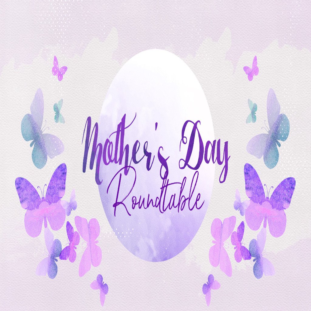 Mother's Day Roundtable episode artwork
