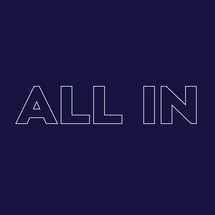 All In - Week 4