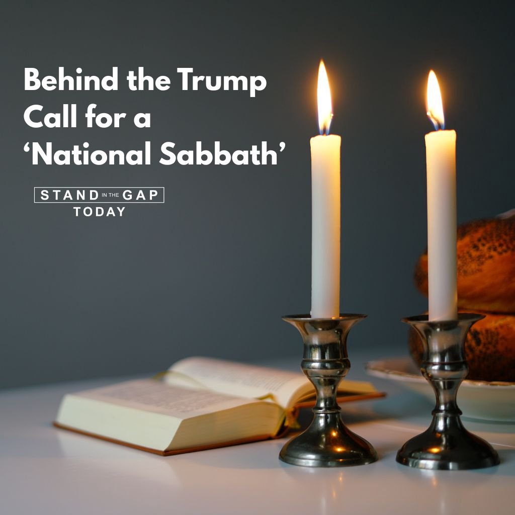 5/20/26 - Behind the Trump Call for a National Sabbath