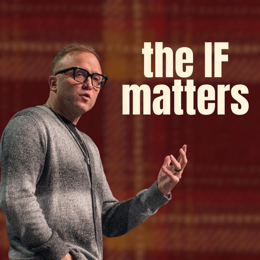 The If Matters