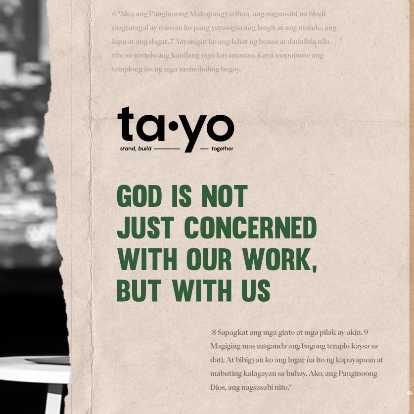 Tayo Week 3: Patrick Mercado | God is Not Just Concern with Our Work, But with Us.