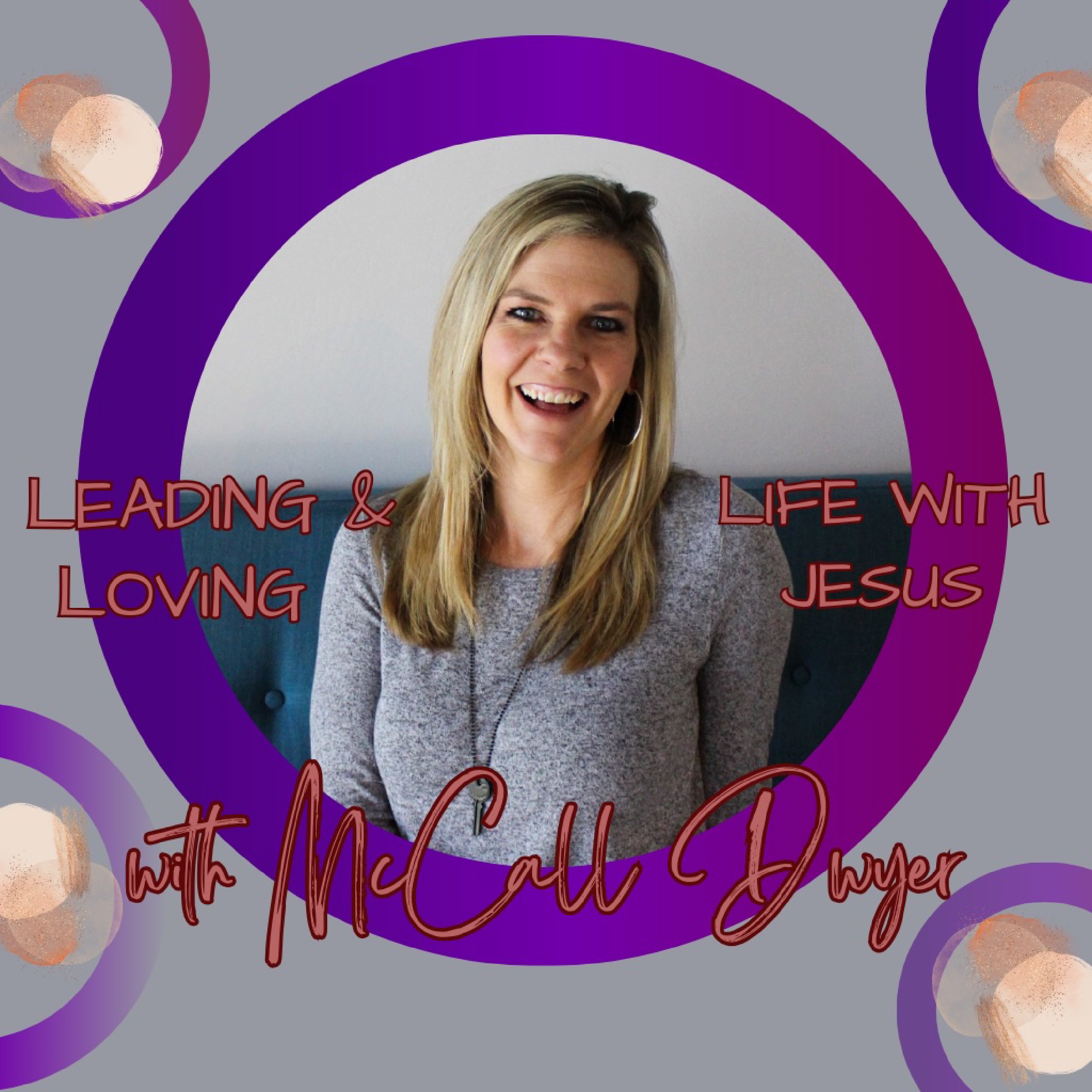 Leading & Loving Life