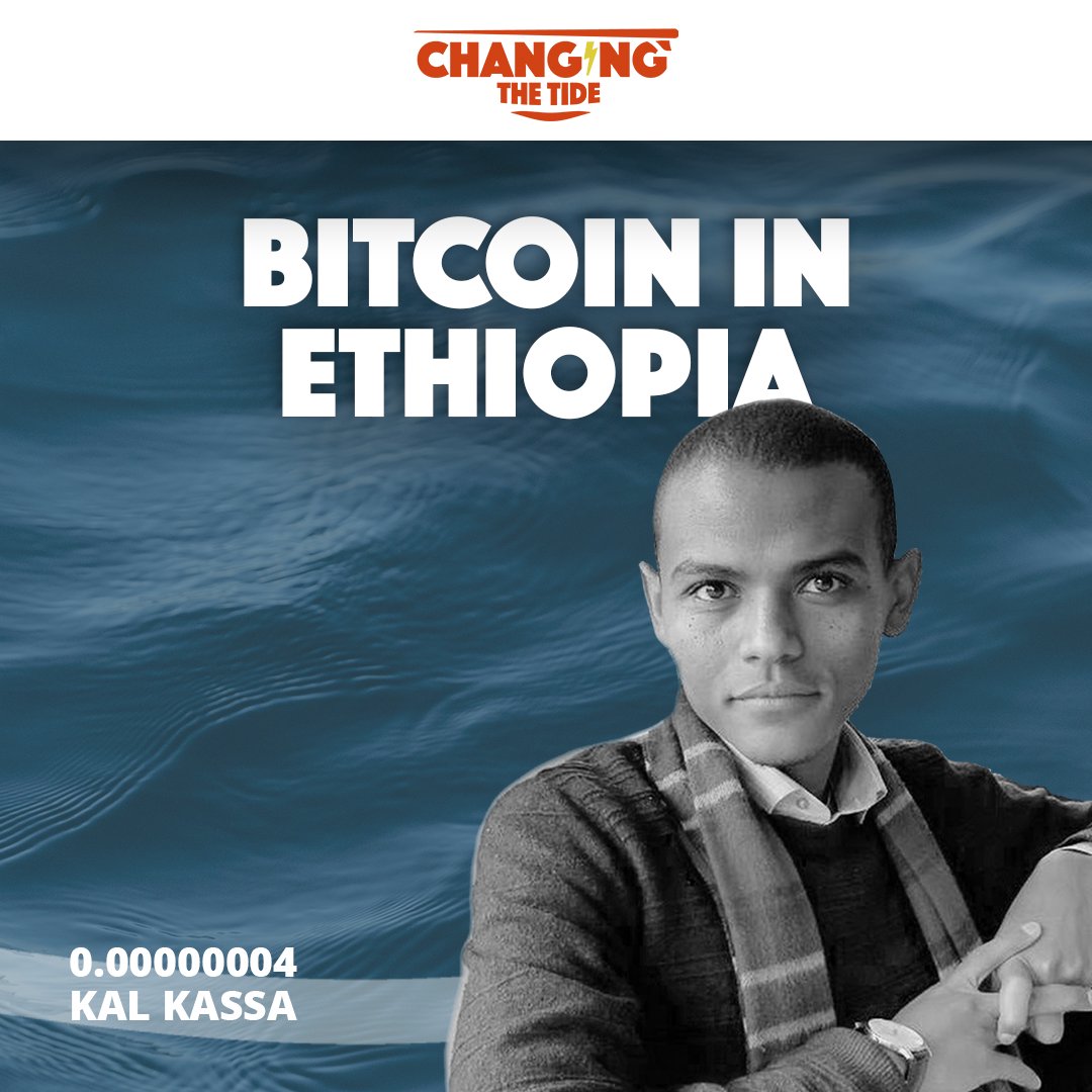 0.00000004: Kal Kassa, Bitcoin in Ethiopia