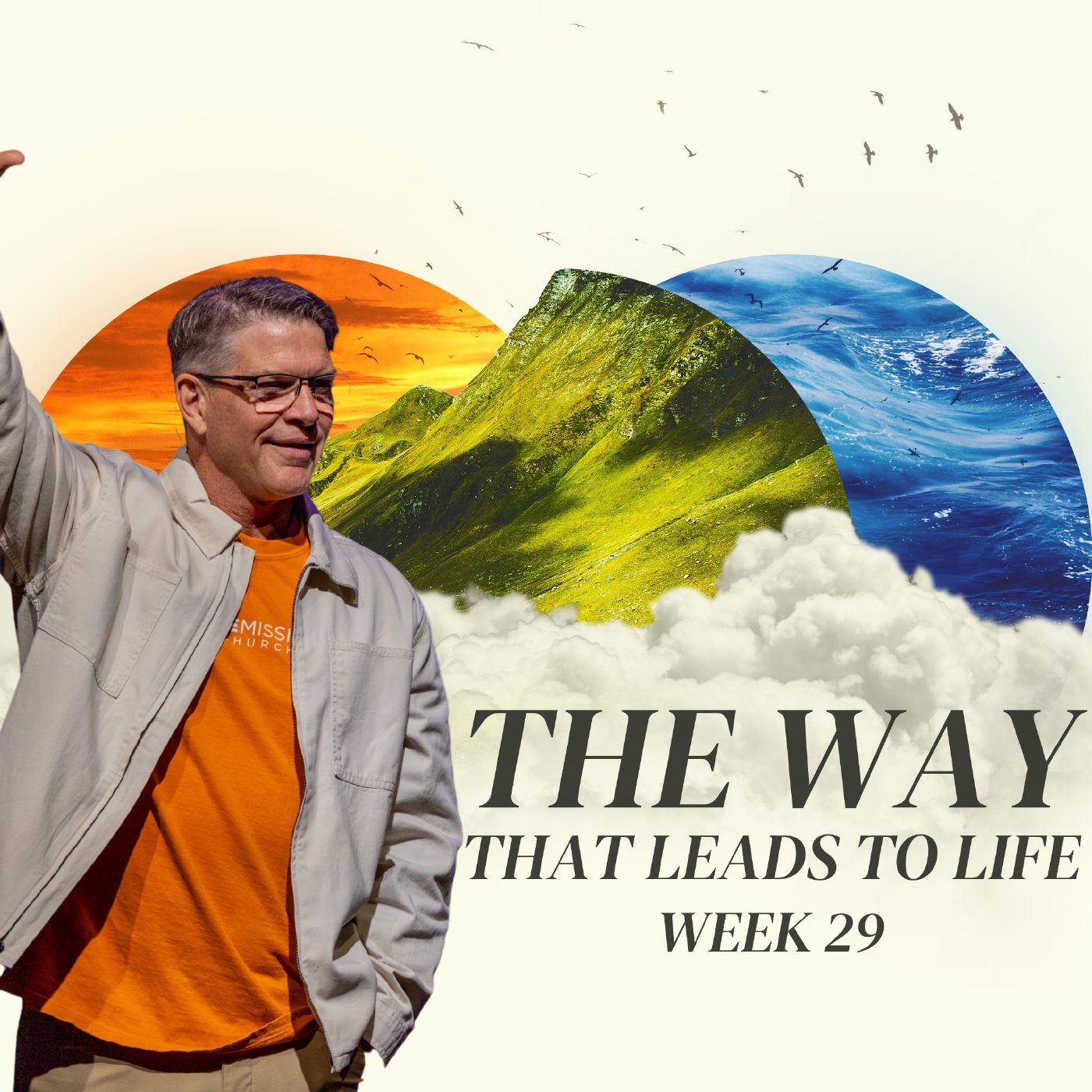 The Way That Leads To Life - Week 29 episode artwork