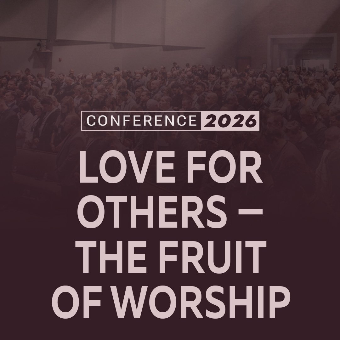 Love for Others — The Fruit of Worship