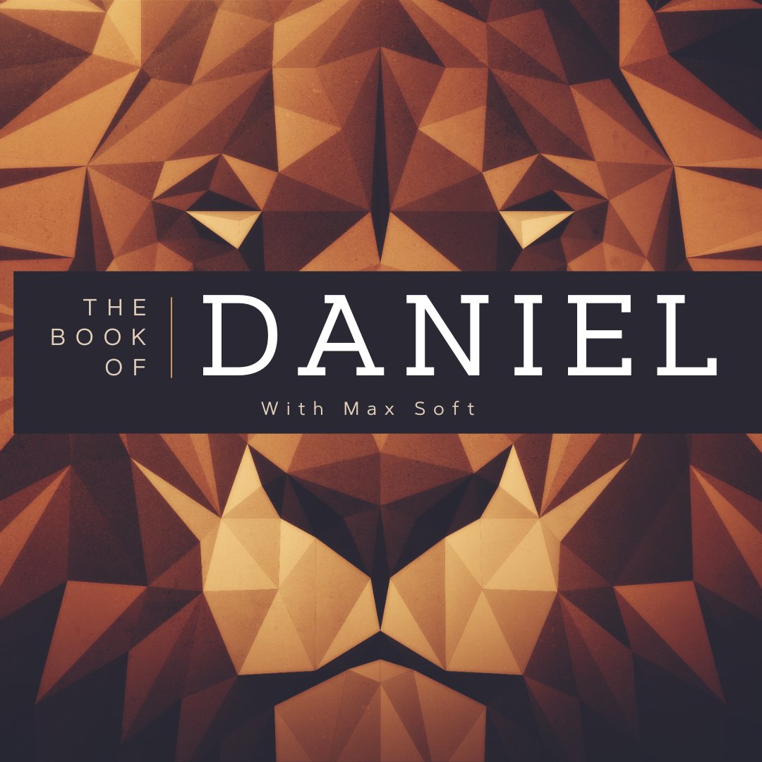 Daniel Week 11