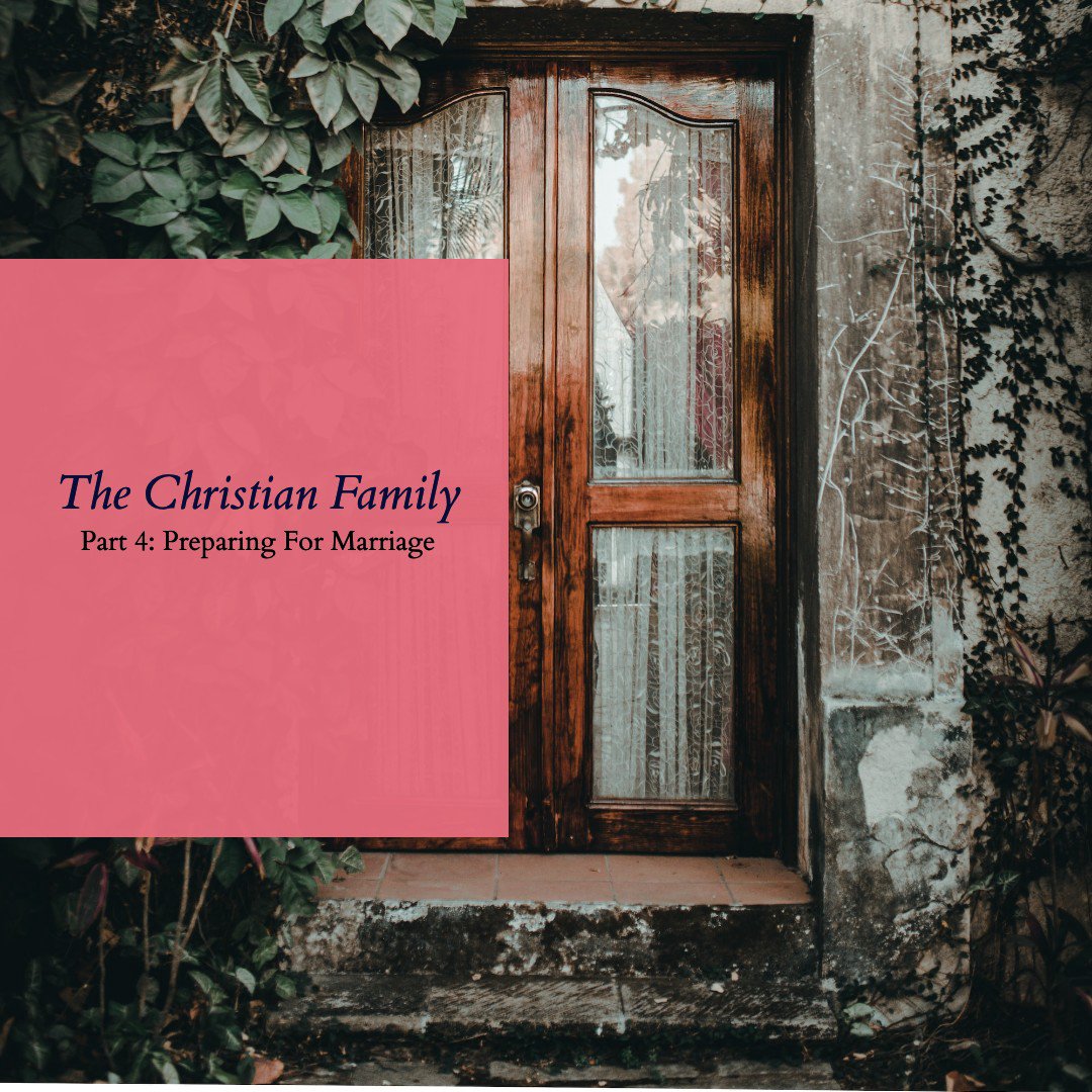 Part 4 - Preparing For Marriage (Proverbs 24:27) episode artwork