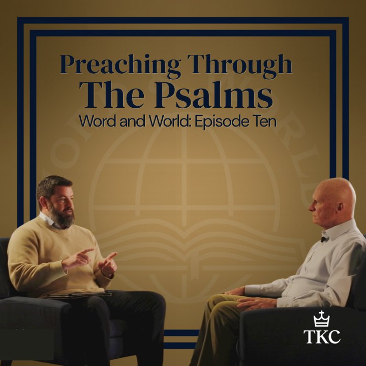 Preaching Through the Psalms | Word and World: Episode Ten episode artwork