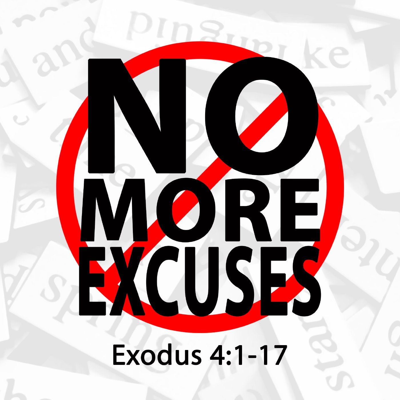 No More Excuses episode artwork