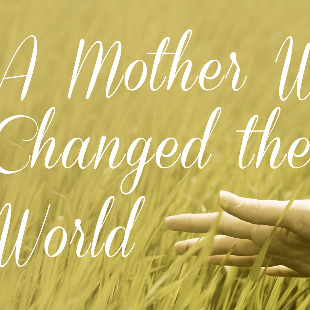 A Mother Who Changed the World episode artwork