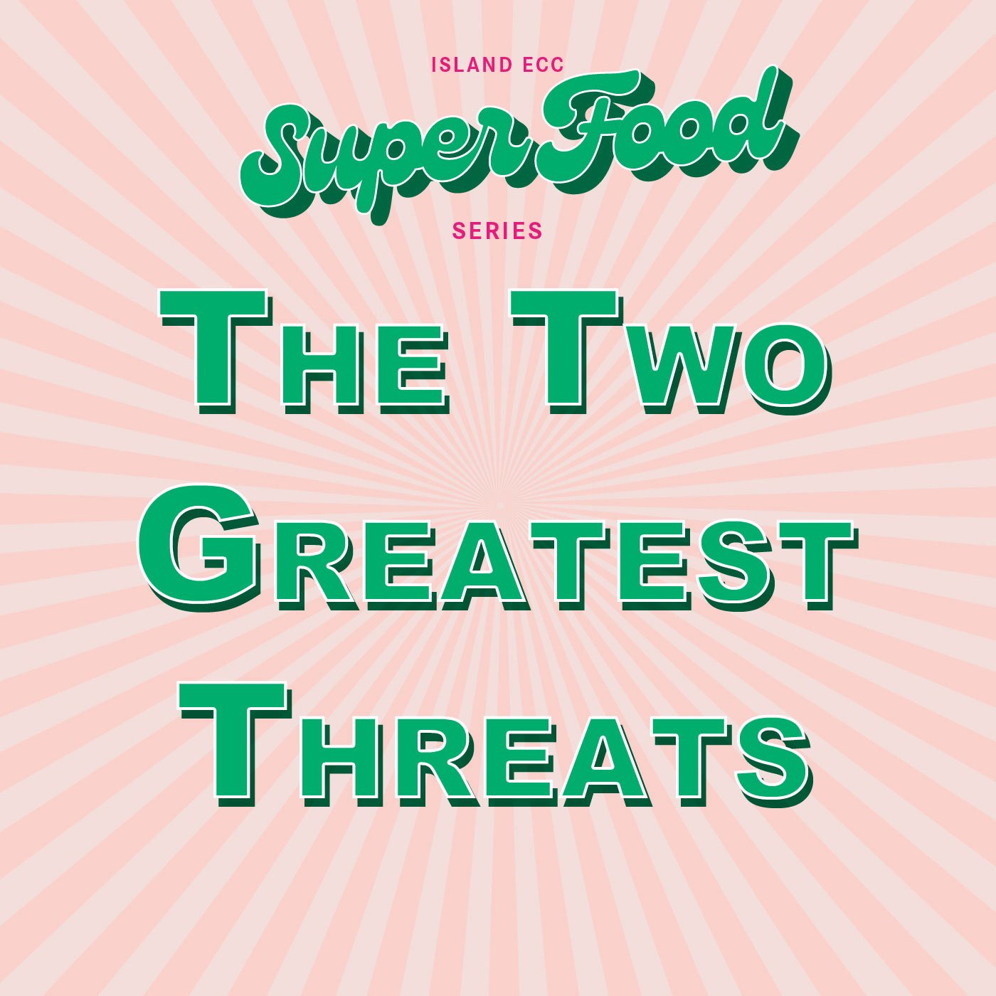 Super Food: The Two Greatest Threats episode artwork