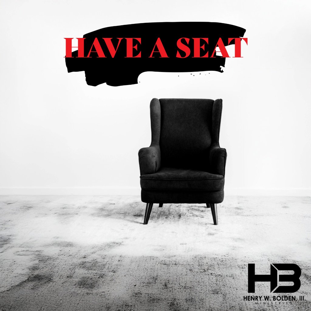 Have a Seat | Bishop Henry W. Bolden, III episode artwork