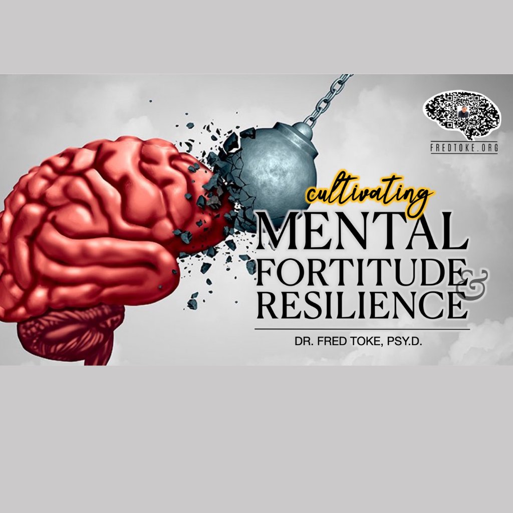 Cultivating Mental Fortitude & Resilience episode artwork