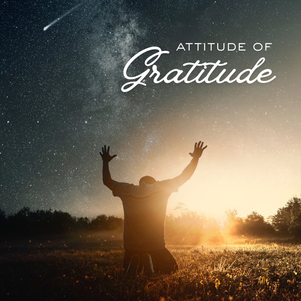 Attitude of Gratitude
