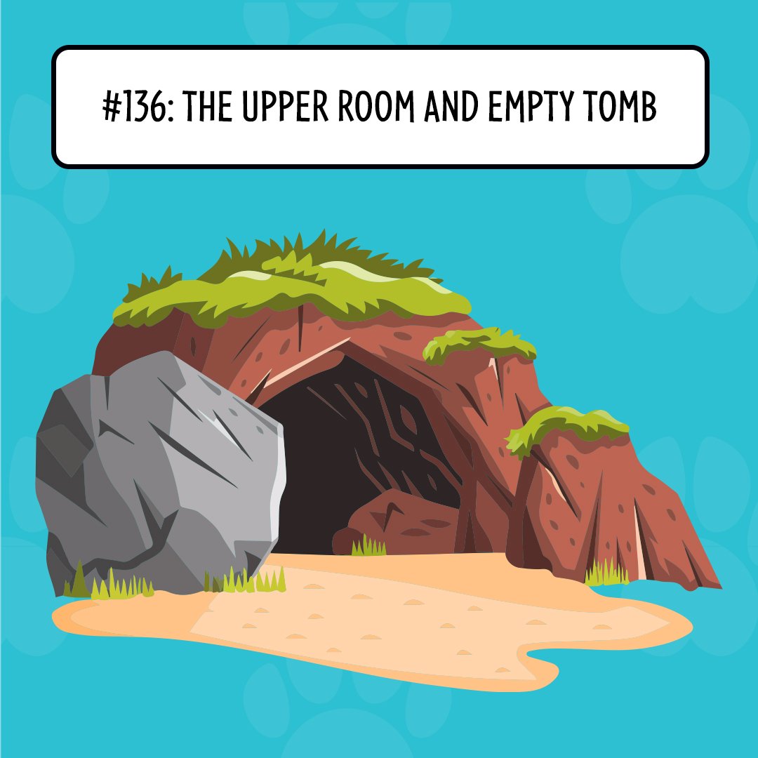 #136: What Happened to Jesus After He Died? - The Upper Room and Empty Tomb episode artwork