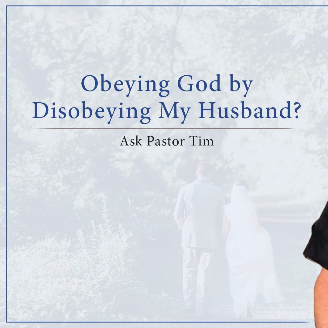 Obeying God by Disobeying My Husband? episode artwork