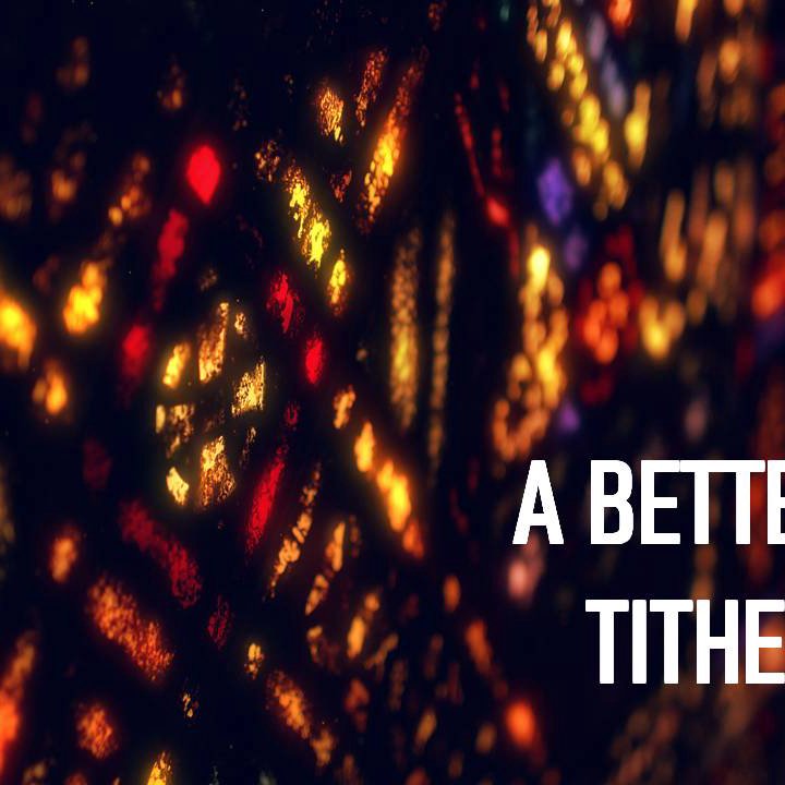 A Better Tithe episode artwork