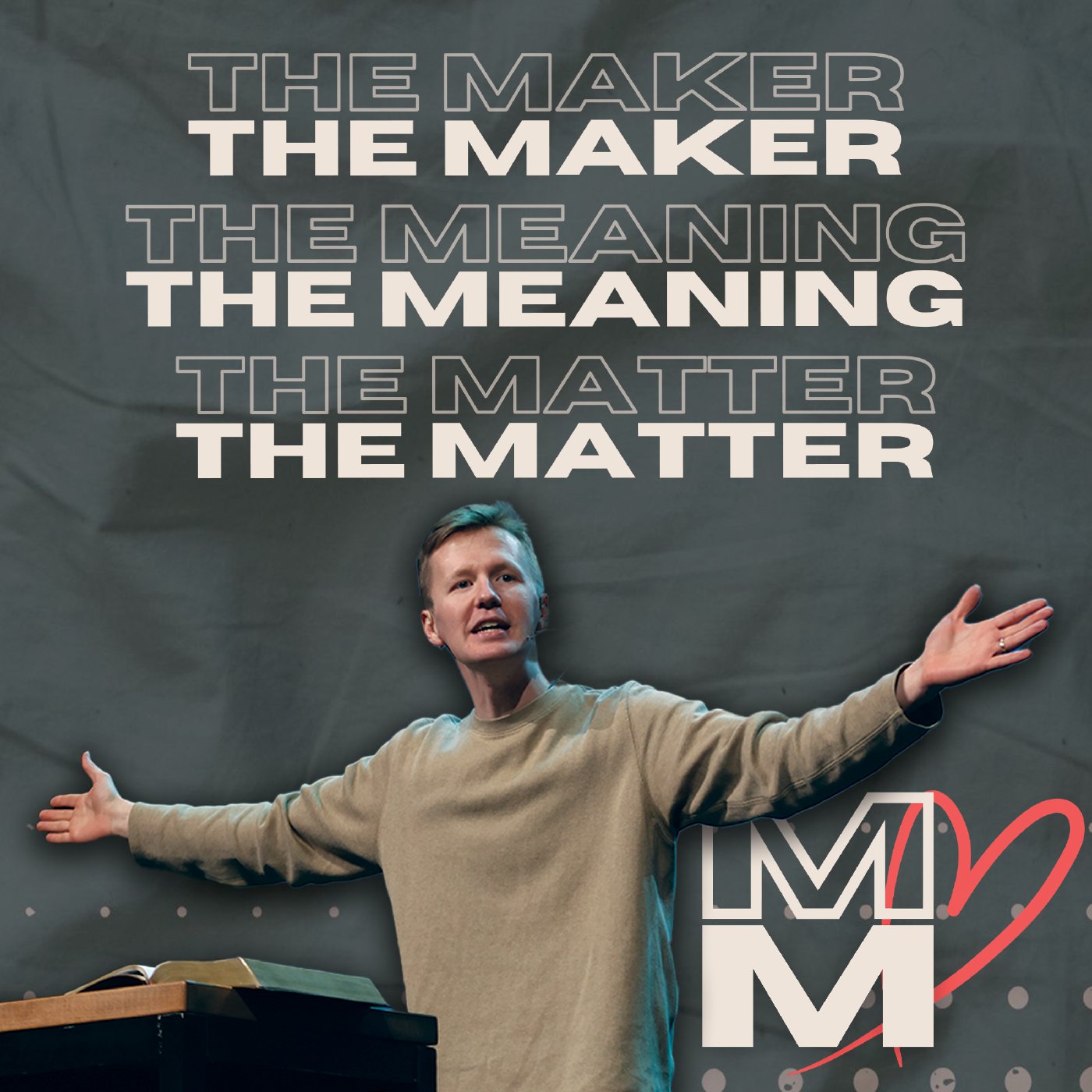 Marriage Matters - The Maker, The Meaning, The Matter episode artwork