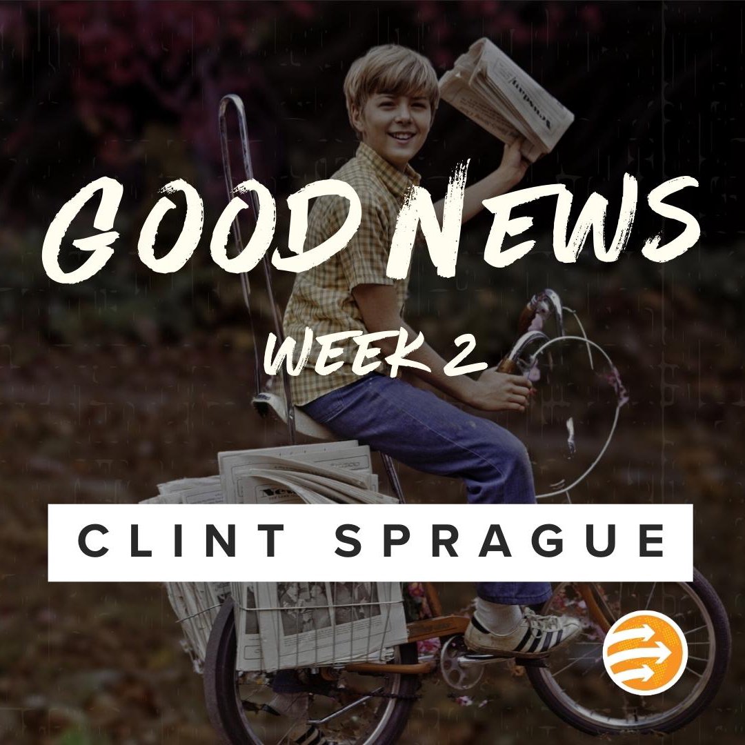 Good News - Week 2