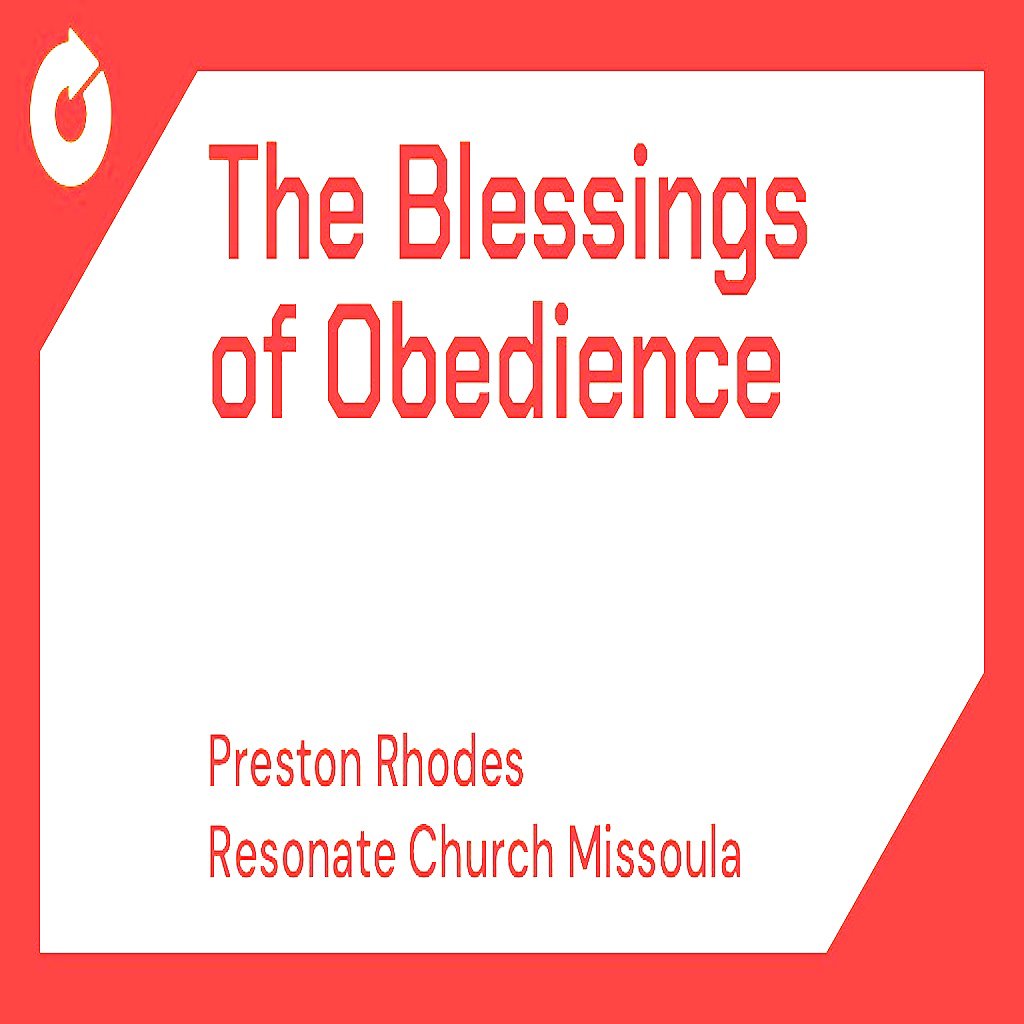 Genesis 22:1-18: The Power and Blessings of Obedience - Pastor Preston Rhodes