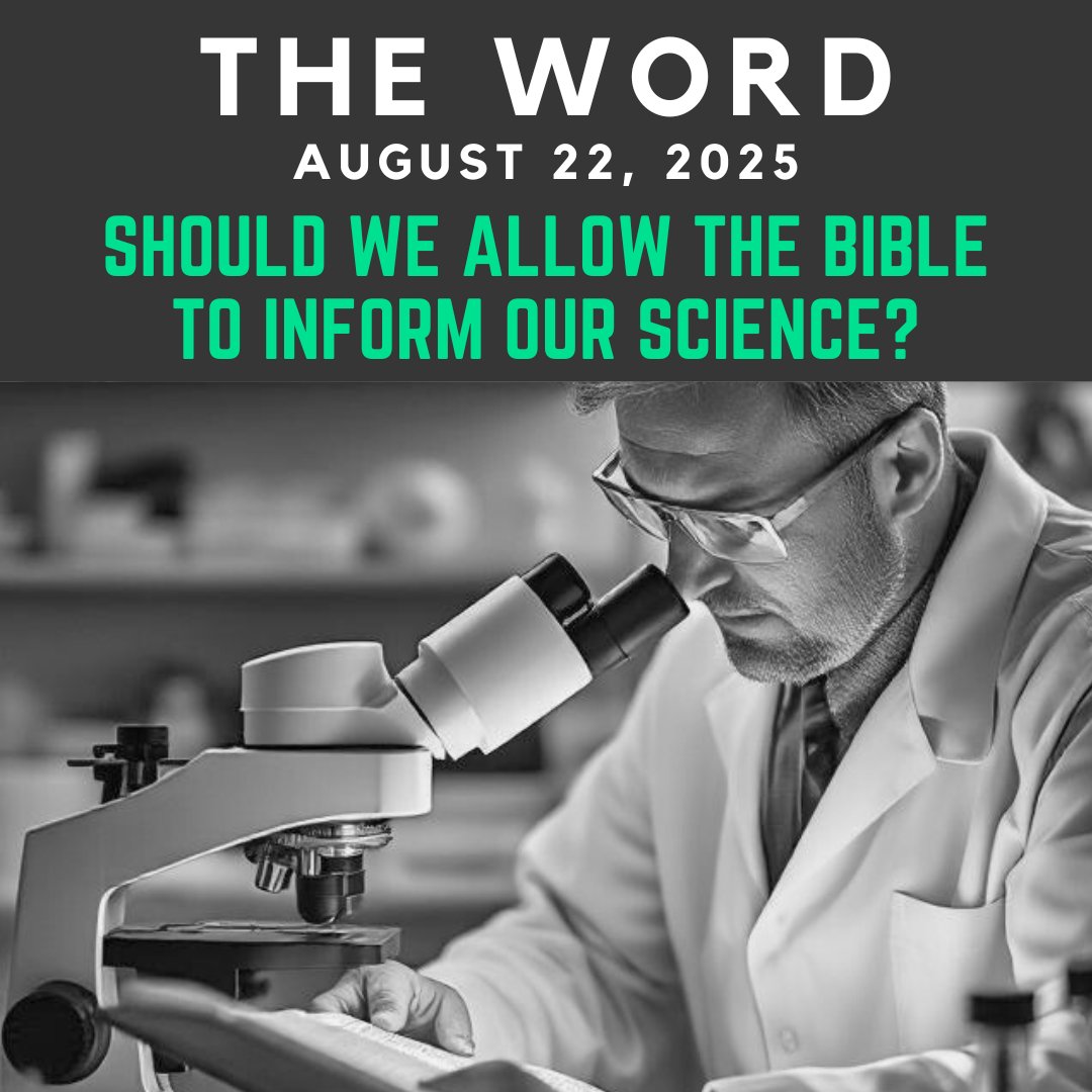 The Word: August 22nd, 2025
