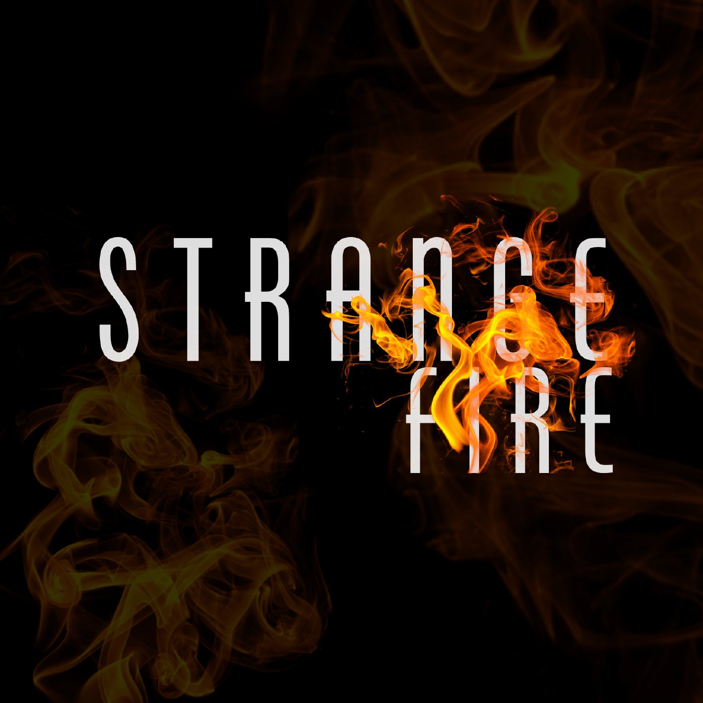 Strange Fire | Sunday at Discover Life episode artwork