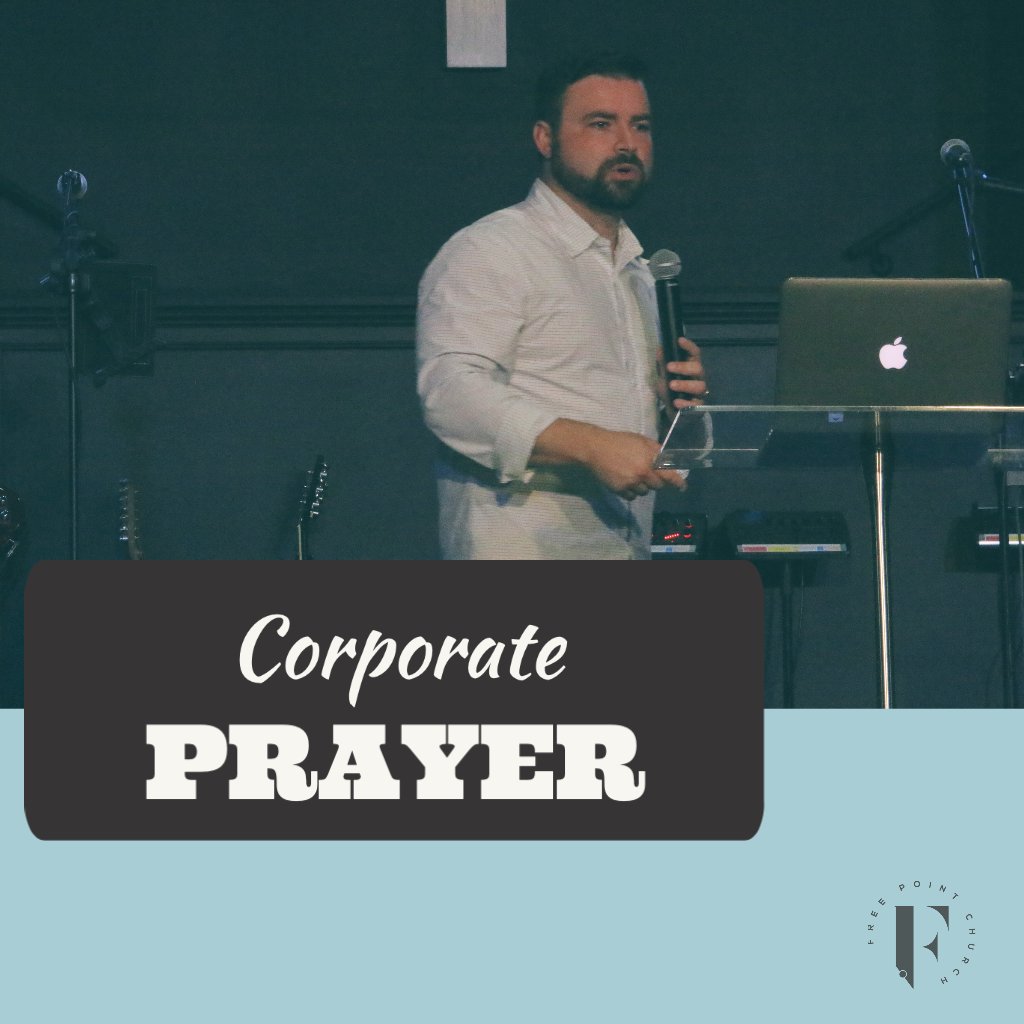 Corporate Prayer